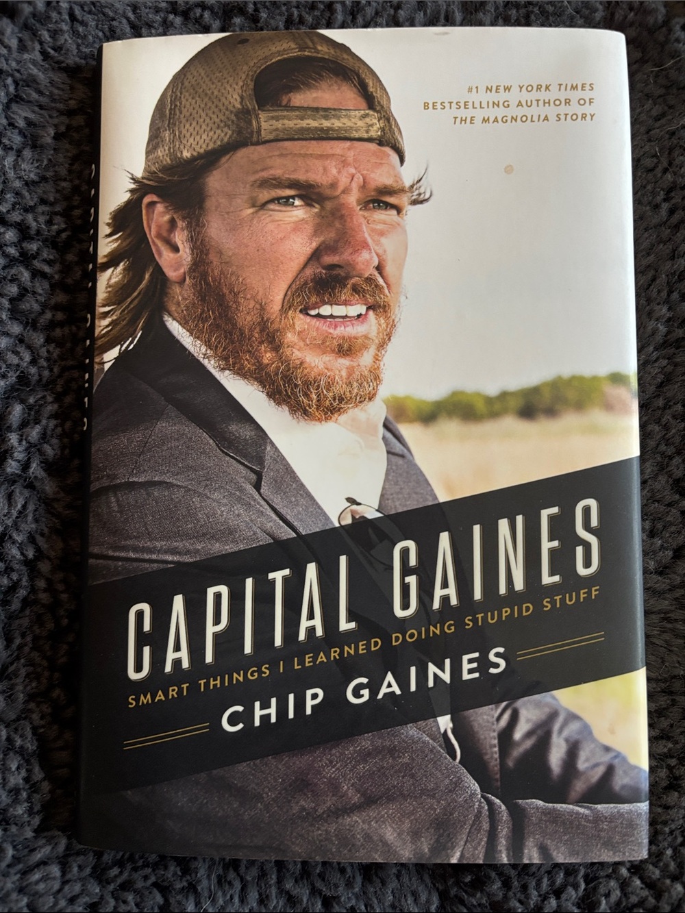Capital Gaines Hardcover Book by Chip Gaines